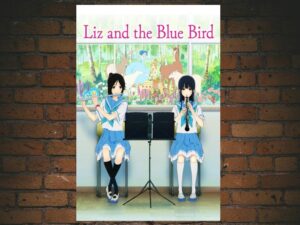 -Liz and the Blue Bird (2018)-<br>The Original Movie