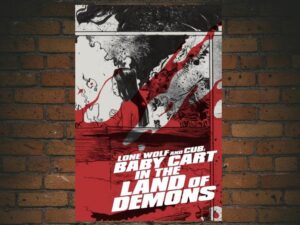 -Lone Wolf and Cub: Baby Cart in the Land of Demons (1973)-<br>The Original Movie