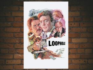 -Loophole (1981)-<br>The Original Movie