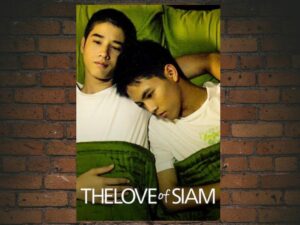 -Love of Siam (2007)-<br>The Original Movie