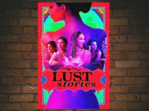 -Lust Stories (2018)-<br>The Original Movie
