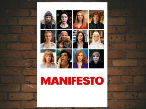 -Manifesto (2017)-<br>The Original Movie