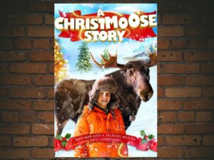 -A Christmoose Story (2013)-<br>The Original Movie