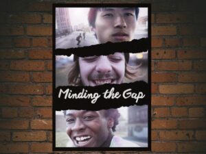 -Minding the Gap (2018)-<br>The Original Movie