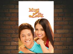 -Must Be... Love (2013)-<br>The Original Movie