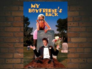 -My Boyfriend's Back (1993)-<br>The Original Movie