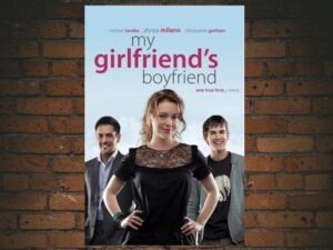 -My Girlfriend's Boyfriend (2010)-<br>The Original Movie