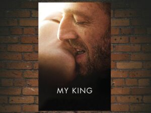 -My King (2015)-<br>The Original Movie
