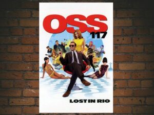 -OSS 117: Lost in Rio (2009)-<br>The Original Movie