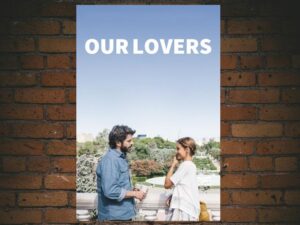 -Our Lovers (2016)-<br>The Original Movie