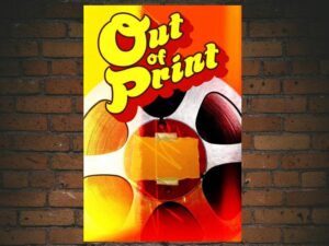 -Out of Print (2014)-<br>The Original Movie