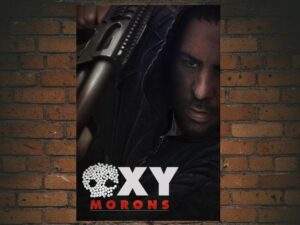 -Oxy-Morons (2011)-<br>The Original Movie