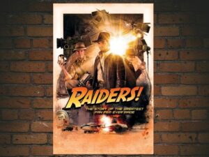 -Raiders!: The Story of the Greatest Fan Film Ever Made (2015)-<br>The Original Movie