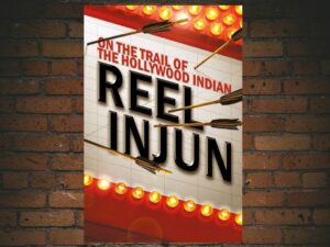 -Reel Injun (2010)-<br>The Original Movie