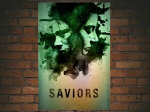 -Saviors (2018)-<br>The Original Movie