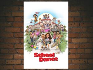 -School Dance (2014)-<br>The Original Movie