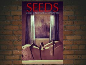 -Seeds (2018)-<br>The Original Movie