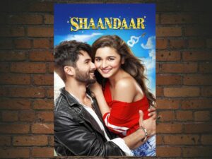 -Shaandaar (2015)-<br>The Original Movie