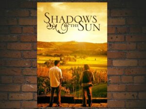 -Shadows in the Sun (2005)-<br>The Original Movie