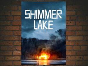 -Shimmer Lake (2017)-<br>The Original Movie