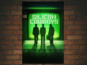 -Silicon Cowboys (2016)-<br>The Original Movie