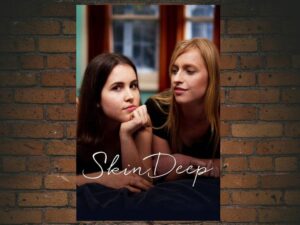 -Skin Deep (2014)-<br>The Original Movie