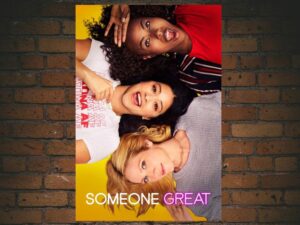 -Someone Great (2019)-<br>The Original Movie