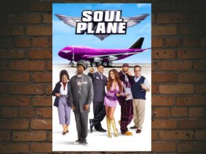 -Soul Plane (2004)-<br>The Original Movie