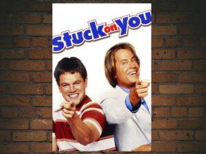 -Stuck on You (2003)-<br>The Original Movie