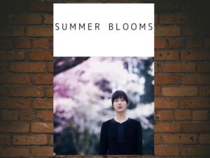 -Summer Blooms (2018)-<br>The Original Movie
