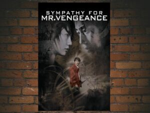 -Sympathy for Mr. Vengeance (2002)-<br>The Original Movie