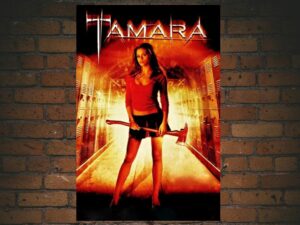 -Tamara (2005)-<br>The Original Movie