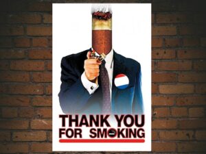 -Thank You for Smoking (2005)-<br>The Original Movie