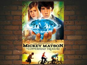 -The Adventures of Mickey Matson and the Copperhead Conspiracy (2012)-<br>The Original Movie