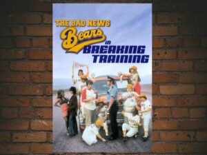 -The Bad News Bears in Breaking Training (1977)-<br>The Original Movie