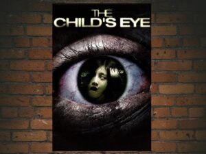 -The Child's Eye (2010)-<br>The Original Movie