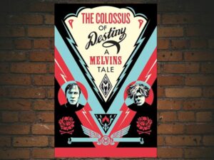 -The Colossus of Destiny: A Melvins Tale (2016)-<br>The Original Movie
