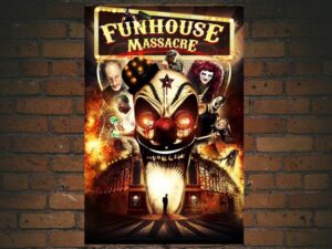-The Funhouse Massacre (2015)-<br>The Original Movie