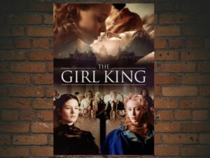 -The Girl King (2015)-<br>The Original Movie