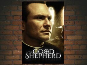 -The Good Shepherd (2004)-<br>The Original Movie