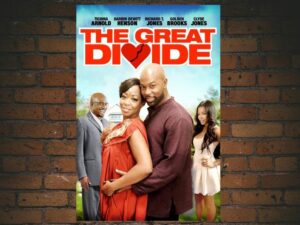 -The Great Divide (2012)-<br>The Original Movie