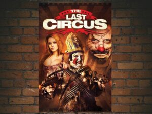 -The Last Circus (2010)-<br>The Original Movie