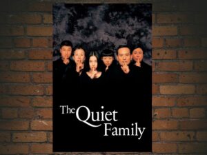 -The Quiet Family (1998)-<br>The Original Movie