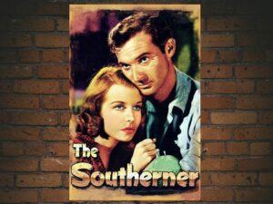 -The Southerner (1945)-<br>The Original Movie