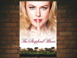 -The Stepford Wives (2004)-<br>The Original Movie