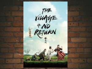 -The Village of No Return (2017)-<br>The Original Movie