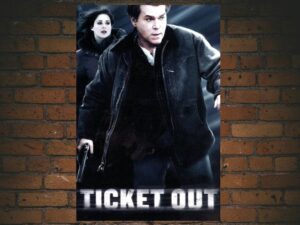 -Ticket Out (2011)-<br>The Original Movie