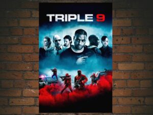 -Triple 9 (2016)-<br>The Original Movie