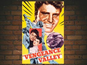 -Vengeance Valley (1951)-<br>The Original Movie