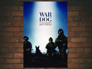 -War Dog: A Soldier's Best Friend (2017)-<br>The Original Movie